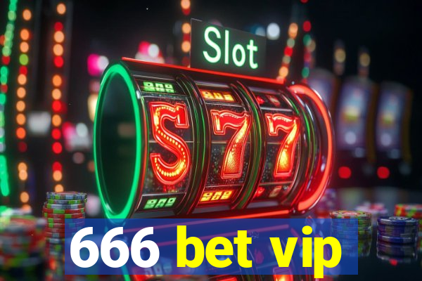 666 bet vip